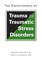 The Encyclopedia of Trauma and Traumatic Stress Disorders, ed. , v. 