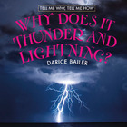 Why Does it Thunder and Lightening?, ed. , v. 