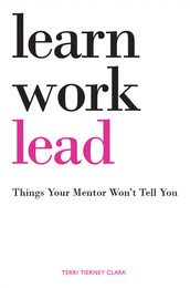 Learn, Work, Lead, ed. , v. 