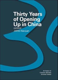 Thirty Years of Opening Up in China, ed. , v. 1