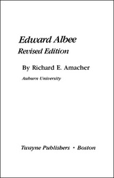 Edward Albee, Rev. ed., ed. , v. 