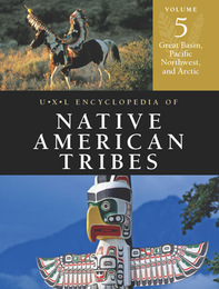 UXL Encyclopedia of Native American Tribes, ed. 3, v. 