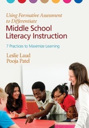 Using Formative Assessment to Differentiate Middle School Literacy Instruction, ed. , v. 