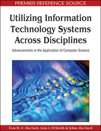 Utilizing Information Technology Systems Across Disciplines, ed. , v. 