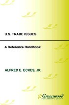 U.S. Trade Issues, ed. , v. 