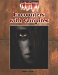 Encounters with Vampires, ed. , v. 