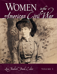 Women in the American Civil War, ed. , v. 