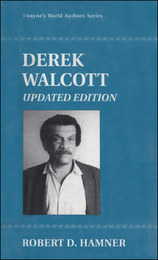 Derek Walcott, Updated ed., ed. , v. 