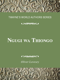 Ngugi wa Thiongo, ed. , v. 
