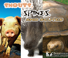 Snouts, Spines, and Scutes, ed. , v. 