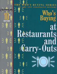 Who's Buying at Restaurants and Carry-Outs, ed. 10, v. 