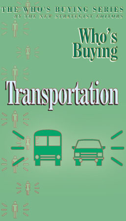Who's Buying Transportation, ed. 7, v. 