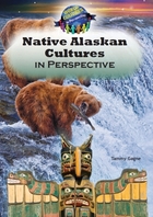 Native Alaskan Cultures in Perspective, ed. , v. 