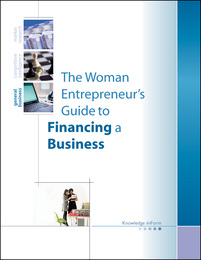 Woman Entrepreneur's Guide to Financing a Business, ed. , v. 
