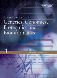 Encyclopedia of Genetics, Genomics, Proteomics and Bioinformatics, ed. , v. 