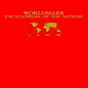 Worldmark Encyclopedia of the Nations, ed. 11, v. 