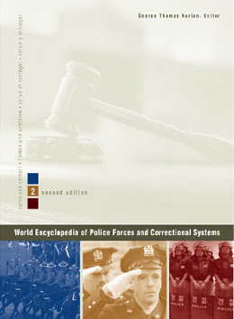 World Encyclopedia of Police Forces and Correctional Systems, ed. 2, v. 