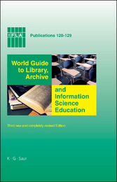 World Guide to Library, Archive and Information Science Education, ed. 3, v. 