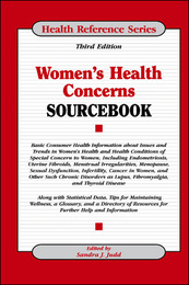 Women's Health Concerns Sourcebook, ed. 3, v. 