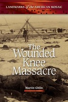 Wounded Knee Massacre, ed. , v. 