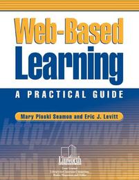 Web-Based Learning: A Practical Guide, ed. , v. 