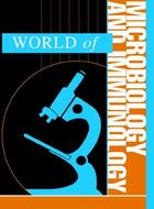 World of Microbiology and Immunology, ed. , v. 