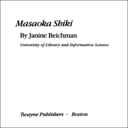 Masaoka Shiki, ed. , v. 