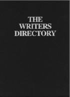The Writers Directory 2007, ed. 22, v. 