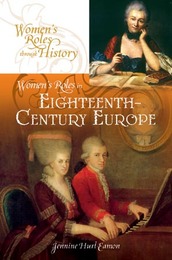 Women's Roles in Eighteenth-Century Europe, ed. , v. 