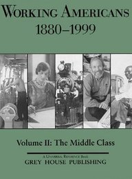 Working Americans, 1880-1999, ed. , v. 2