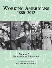 Working Americans, 1880-2012, ed. , v. 13