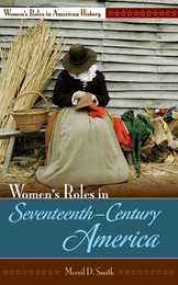Women's Roles in Seventeenth-Century America, ed. , v. 