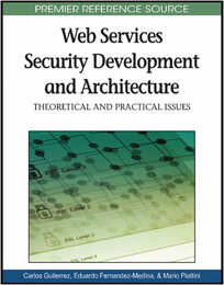 Web Services Security Development and Architecture, ed. , v. 