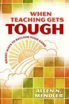 When Teaching Gets Tough, ed. , v. 