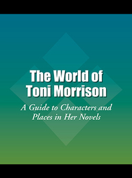 The World of Toni Morrison, ed. , v. 