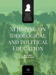 Xi Jinping on Ideological and Political Education, ed. , v. 1
