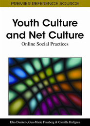 Youth Culture and Net Culture, ed. , v. 